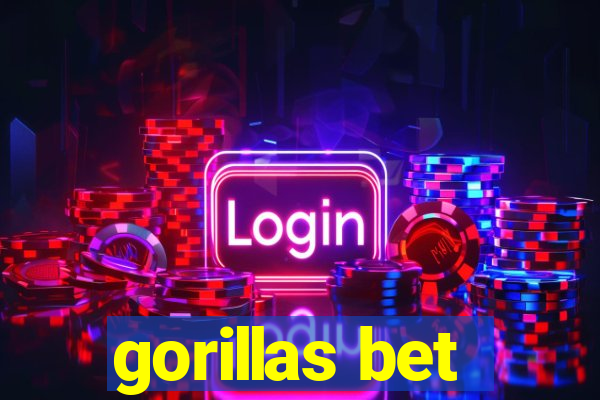 gorillas bet